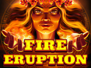 Fire Eruption